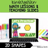 2d Shape Lessons and Interactive Slides : Kindergarten Geometry