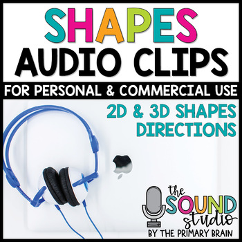 Preview of 2d and 3d Shapes Audio Clips for Digital Resources