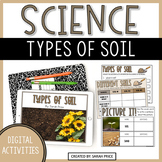 2nd & 3rd Grade Earth Science - Types of Soil Digital Activities