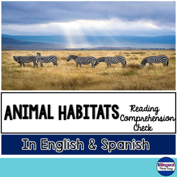 Preview of 2nd & 3rd Grade Science Reading Comprehension in English Spanish Animal Habitats
