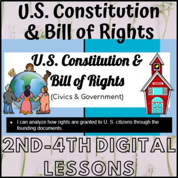 Preview of 2nd-4th Grade Digital Social Studies Lesson - U.S. Constitution & Bill of Rights