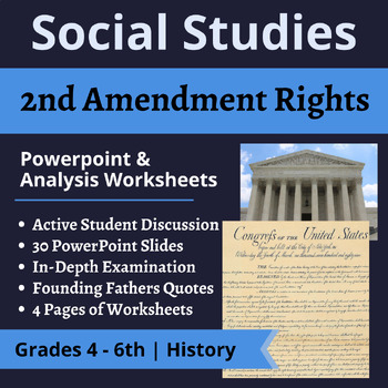 Preview of 2nd Amendment Rights & Founding Fathers | Socratic Seminar | Social Studies