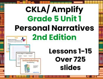 Preview of 2nd Edition  Personal Narratives Unit 1 5th Grade  Lessons 1-15 CKLA