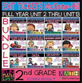 Preview of 2nd GRADE -EXIT TICKETS- for McGraw-Hill Reveal Math - FULL YEAR Unit 2 thru. 13