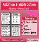 2nd Grade/3rd Addition & Subtraction "Mastery Pack" for February