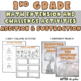 2nd Grade Addition & Subtraction Extensions and Challenges