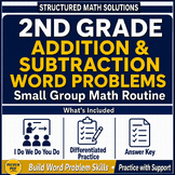 2nd Grade Addition & Subtraction Word Problems | Small Group Math Routine