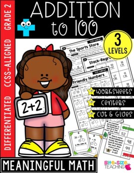 Preview of 2nd Grade Addition to 100 Unit | CCSS Differentiated Worksheets & Centers