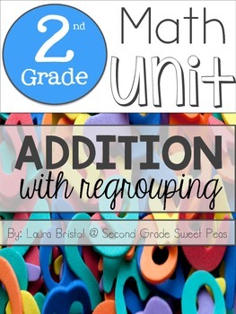 Preview of 2nd Grade Addition with Regrouping Unit