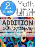 2nd Grade Addition with Regrouping Unit