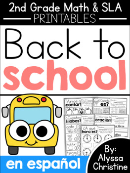 Preview of 2nd Grade Back to School Printables in Spanish / Regreso a clases