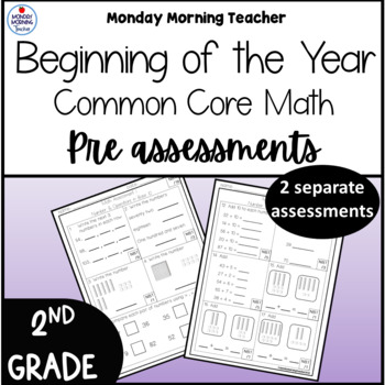 Preview of 2nd Grade Beginning of the Year Common Core Math Pre-Assessment Printables