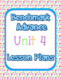 2nd Grade Benchmark Advance Lesson Plans Unit 4 Editable