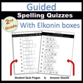 2nd Grade Benchmark Spelling Word Quizzes with Elkonin box