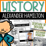 Alexander Hamilton Biography and Timeline Activities and W