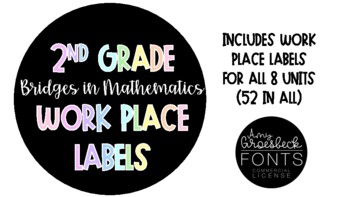 Preview of 2nd Grade Bridges Work Place Labels