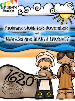 Preview of 2nd Grade Bundle Morning Work for November + Thanksgiving Math & Literacy