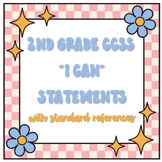 2nd Grade CCSS "I Can" Learning Objectives