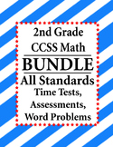 Preview of 2nd Grade Math BUNDLE Word Problems, Time Tests, Assessments CCSS All Standards