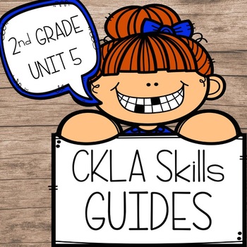 Preview of 2nd Grade-CKLA Skills-Unit 5 GUIDES