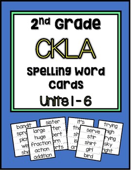 Preview of 2nd Grade CKLA Spelling Word Cards Units 1-6
