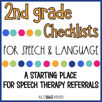 Preview of 2nd Grade Checklists for Speech Therapy Referrals