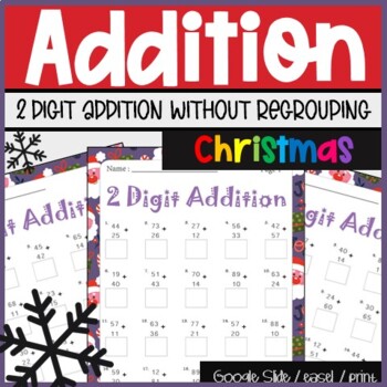 Preview of 2nd Grade Christmas Activities, 2 Digit Addition Without Regrouping Math Facts