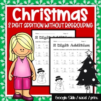 Preview of 2nd Grade Christmas Math Sheets, 2 Digit Addition Without Regrouping, No Prep