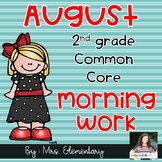 2nd Grade Common Core August Morning Work