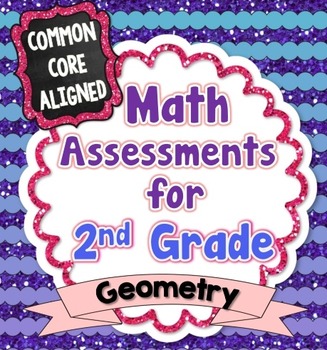 Preview of Common Core Math Assessments for 2nd Grade - Geometry