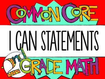 Preview of 2nd Grade Common Core Math "I CAN" Statements