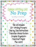 2nd Grade Common Core Opinion Writing Unit- NO PREP!