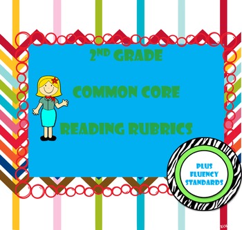 Preview of 2nd Grade Common Core Reading Standards Rubrics