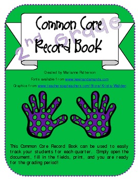 Preview of 2nd Grade Common Core Record Book (Grade Book)