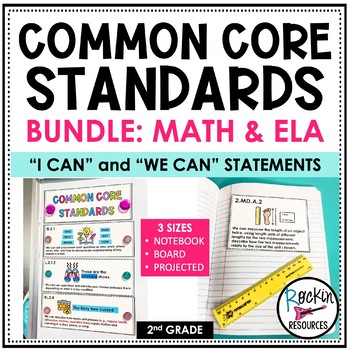 Preview of 2nd Grade Common Core Standards "I can" and "We can" Statements - ELA & Math