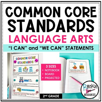 Preview of 2nd Grade Common Core Standards "I can" and "We can" Statements - Language Arts