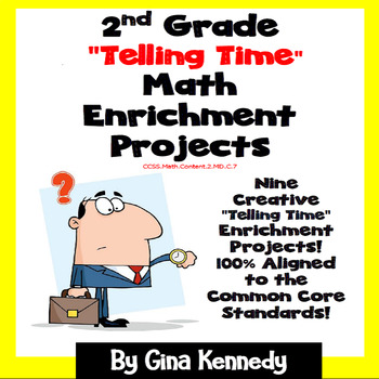 Preview of 2nd Grade Telling Time Math Enrichment Projects