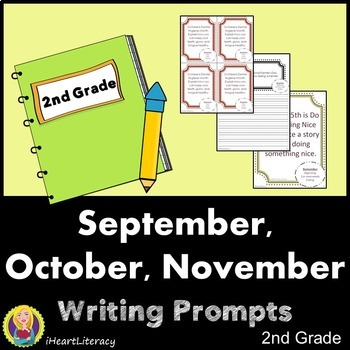 Writing Prompts 2nd Grade Common Core Bundle September, October, and ...