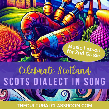 Preview of 2nd Grade Cultural Music Lesson - SCOTLAND