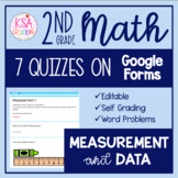 2nd Grade Math | 7 Measurement/Data Quizzes - Google Forms