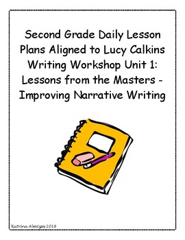 Preview of 2nd Grade Daily Lesson Plans - Lucy Calkins Writing Workshop Unit of Study 1