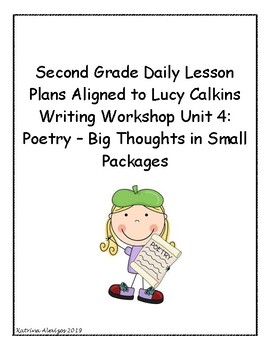 Preview of 2nd Grade Daily Lesson Plans - Lucy Calkins Writing Workshop Unit of Study 4