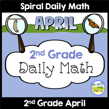 Preview of 2nd Grade Daily Math Spiral Review APRIL Morning Work or Warm ups