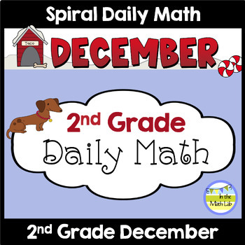 Preview of 2nd Grade Daily Math Spiral Review DECEMBER Morning Work or Warm ups Worksheets
