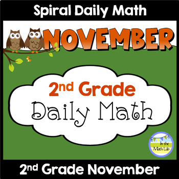 Preview of 2nd Grade Daily Math Spiral Review NOVEMBER Morning Work or Warm ups