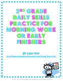 2nd Grade Daily Skills Practice for Morning Work or Early 