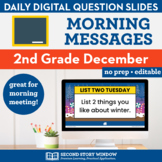 2nd Grade December Morning Meeting Messages Slides • Googl