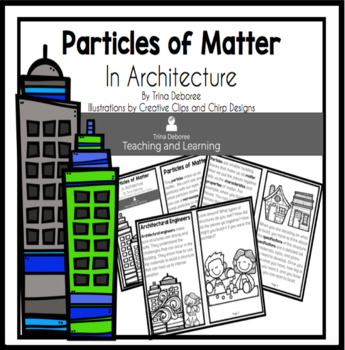 Preview of 2nd Grade Decodable Readers Particles of Matter In Architecture : Science Reader
