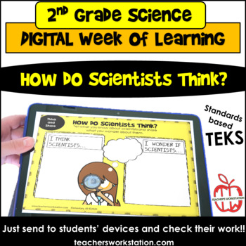Preview of 2nd Grade Digital Week of Learning - How Do Scientists Think? DISTANCE LEARNING