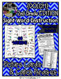 2nd Grade Dolch Sight Word Picture Cards and Catch Phrases
